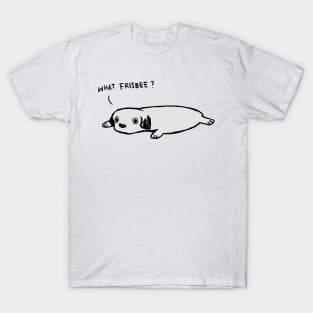 what frisbee? T-Shirt